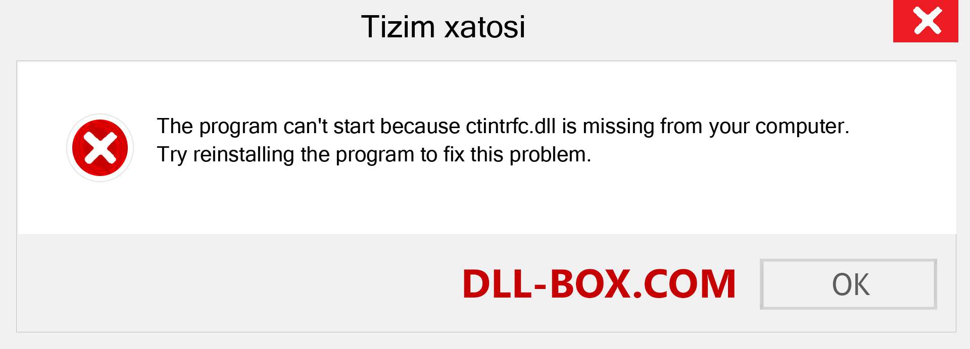 ctintrfc.dll fayli yo'qolganmi?. Windows 7, 8, 10 uchun yuklab olish - Windowsda ctintrfc dll etishmayotgan xatoni tuzating, rasmlar, rasmlar